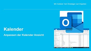 MS Outlook  Anpassen der Kalenderansicht [upl. by Anitaf393]