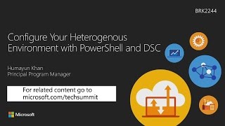 Configuring your heterogeneous environment with PowerShell and DSC [upl. by Cathleen]