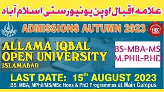 AIOU BS  MBA  MS  MPHIL  PHD ADMISSION AUTUMN 2023  AIOU ADMISSION 2023 [upl. by Licko14]