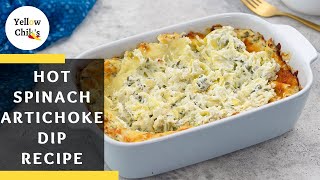 Easy amp Creamy 30Minute Hot Spinach Artichoke Dip Recipe [upl. by Earezed]