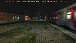 Rare Overtake  Vikramshila Express Overtaking Sampoorna kranti express [upl. by Seavey659]