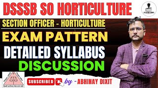 DSSSB Section Officer Horticulture Syllabus 2024  DSSSB SO Horticulture Syllabus  Exam Pattern [upl. by Nashoma]