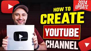 How To Create A YouTube Channel  2024 Beginner’s Guide [upl. by Eellek]