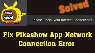 How to Fix Pikashow App Network Connection Problem [upl. by Akerdna25]