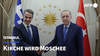 Erdogan Orthodoxe Kirche wird in Moschee umgewandelt  AFP [upl. by Araem]