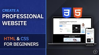 Professional Website From Scratch  HTML amp CSS For Beginners [upl. by Hyo900]