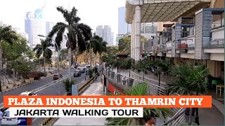 PLAZA INDONESIA TO THAMRIN CITY JAKARTA WALKING TOUR [upl. by Idroj]