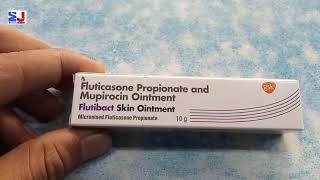 Flutibact Skin Ointment  Fluticasone Propionate amp Mupirocin Ointment uses side effects Review Hindi [upl. by Gnouhp]