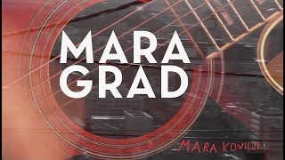 Mara  GRAD [upl. by Aubyn]