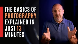 Photography Explained in 13 Minutes [upl. by Akciret]