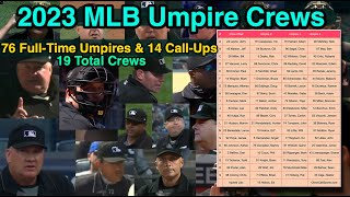 2023 MLB Umpire Crew List amp CallUp Umpires  Opening Day Update [upl. by Mahon439]