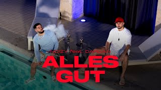 Noizy x Dardan  Alles Gut [upl. by Anayeek633]