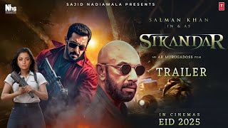 SIKANDAR  Trailer  Salman Khan  Rashmika Mandanna  Sathyaraj  AR Murugadoss  EID 2025 [upl. by Chellman]