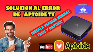 SOLUCION ERROR DE APTOIDE TV INSTALAMOS VERSION MOVIL ✅✅✅ [upl. by Naerda341]