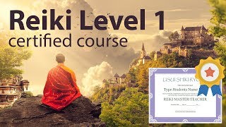 Reiki Course Level 1 1h and 38 minutes With CertDiploma  Attunements see description [upl. by Maureen637]