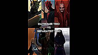 Dathomir Trio vs Separatist Trio  Star Wars Edit starwars starwarsshorts shorts edit edits vs [upl. by Naanac]