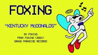 Foxing  Kentucky McDonalds Official Lyric Video [upl. by Angid479]