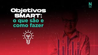 Objetivos Smart o que são e como fazer [upl. by Ahsea]