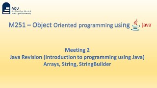 M251 Meeting 2  ObjectOriented Programming using Java  شرح بالعربي [upl. by Maje212]