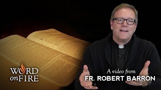 Bishop Barron on How to Read the Bible [upl. by Aidyl]