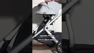 Uppababy Vista V2 How to Adjust the Canopy [upl. by Yendys]