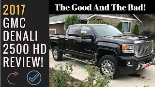 Review 2017 GMC Denali 2500 HD Pickup Part 2 Pre Lift [upl. by Petrina8]