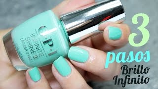 3 PASOS para una manicura  DURADERA con OPI Infinite Shine [upl. by Haida]