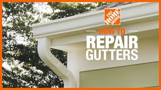 How to Repair Leaking Gutters  The Home Depot [upl. by Coke]