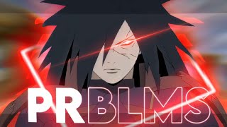 Madara  Prblms EditAMV Capcut [upl. by Omocaig]