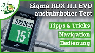 Sigma ROX 111 EVO GPSRadcomputer 🚴 Ausführlicher Praxistest 🏅 Tipps amp Tricks [upl. by Sivla]