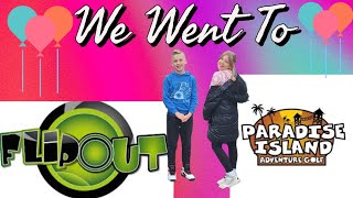 Flipout Trampoline Park amp Paradise Island Adventure Golf At Rushden Lakes familyvlog fun birthday [upl. by Nerred]