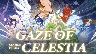 Gaze Of Celestia  Genshin Impact CN 4th Anniversary [upl. by Carolynn]