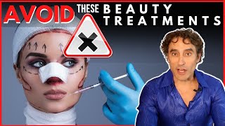 AVOID THESE AESTHETIC TREATMENTS at ALL COST [upl. by Artimid]