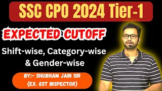 SSC CPO 2024 Tier1 Analysis Expected cutoff by Shubham Sir RBE [upl. by Rennerb]