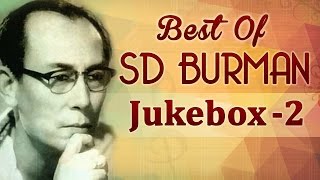 Best Of S D Burman Hits HD  JukeBox 2  Top 10 Sachin Dev Burman Songs [upl. by Fredek]