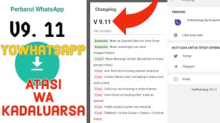 Fixed  Update yowhatsapp v911 Terbaru [upl. by Hughett]