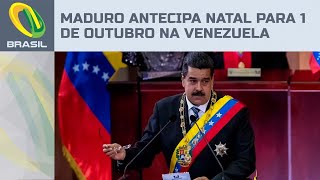 Nicolás Maduro antecipa Natal para 1º de outubro na Venezuela [upl. by Noxas]