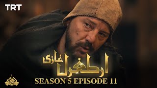 Ertugrul Ghazi Urdu  Episode 11  Season 5 [upl. by Aicelef464]