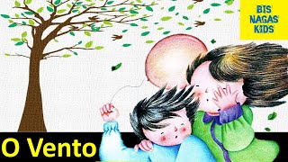 O Vento  História Infantil  Livro Animado  Audio Livro  Desenho Animado  Contos  AudioBook [upl. by Rhett5]