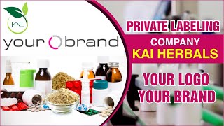 Private label Manufacturers India  ThirdParty Ayurvedic Manufacturers  Kai Herbals [upl. by Irak954]