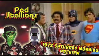 Pod Stallions 1972 Saturday Morning Preview Superfriends Rick Springfield amp Bugs Bunny [upl. by Natanoj]