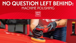 No Questions Left Behind Answering your questions on Machine Polishing Basics [upl. by Marrin618]