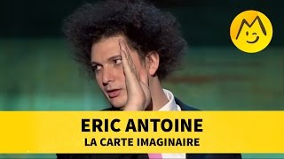 Eric Antoine  quotLa Carte Imaginairequot [upl. by Neeham612]