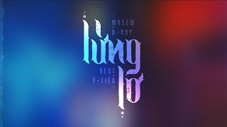 Lửng Lơ  MASEW x BRAY ft RedT x Ý Tiên  MV OFFICIAL [upl. by Rehsa604]