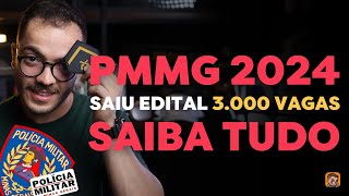 SAIU EDITAL PMMG 2024 3000 VAGAS  SAIBA TUDO [upl. by Philbert]