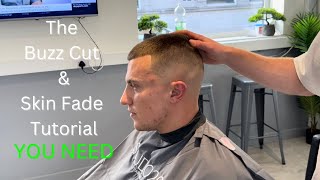 Buzz Cut amp Skin Fade Tutorial  A Must View For Beginners amp Experienced [upl. by Barsky]