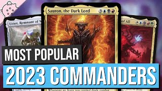 2023s Most Popular Commanders  Powerful Commanders  EDH  MTG  Magic the Gathering [upl. by Anikas383]