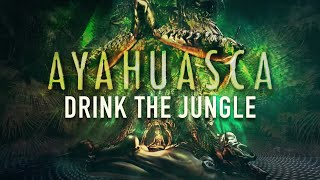 Ayahuasca  FULL DOCUMENTARY from Aubrey Marcus amp Mitch Schultz [upl. by Jervis410]