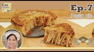 พาสต้าพาย  Pasta pie Rigatoni pie Easy Yummy by Jadee [upl. by Yvel645]