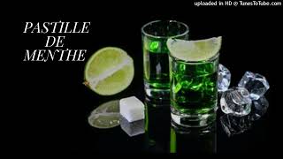 MIX PASTILLE LA MENTHE  JT [upl. by Ludlow]